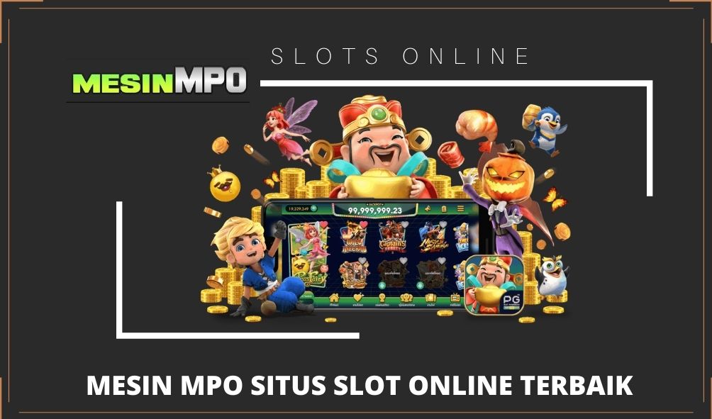 Slot Online Mesinmpo